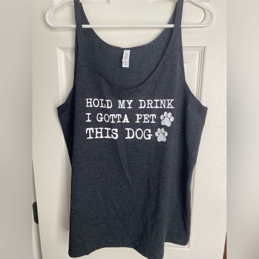 HOLD MY DRINK I GOTTA PET THIS DOG FLOWY TANK